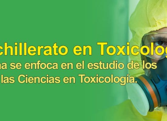 Bachillerato en Ciencias en Toxicología