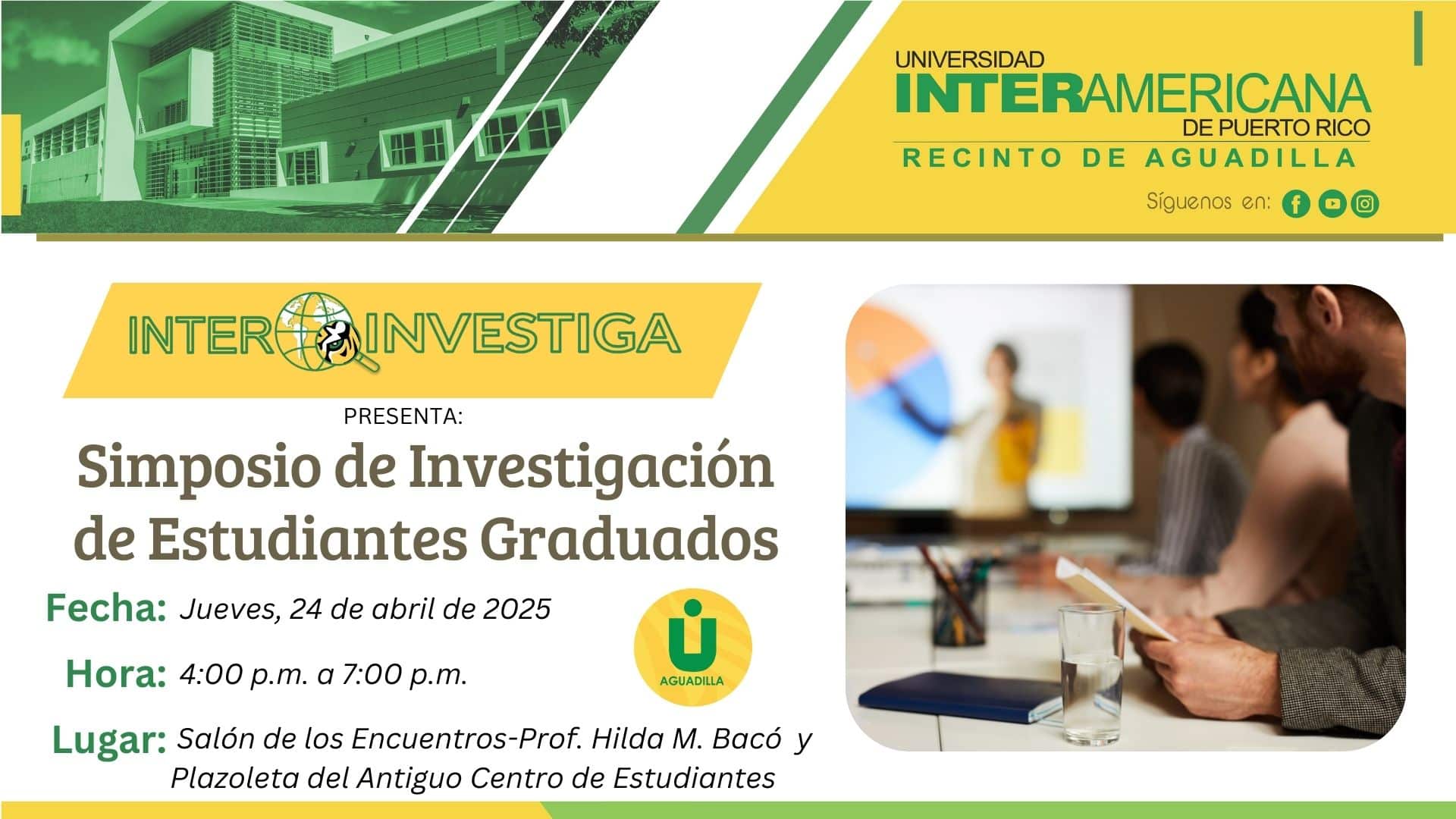 En Vivo: Sexto Simposio de Investigación de Estudiantes Graduados