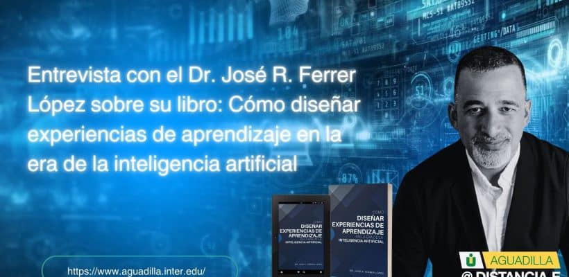 Presentación del libro: Cómo diseñar experiencias de aprendizaje en la era de la inteligencia artificial.
